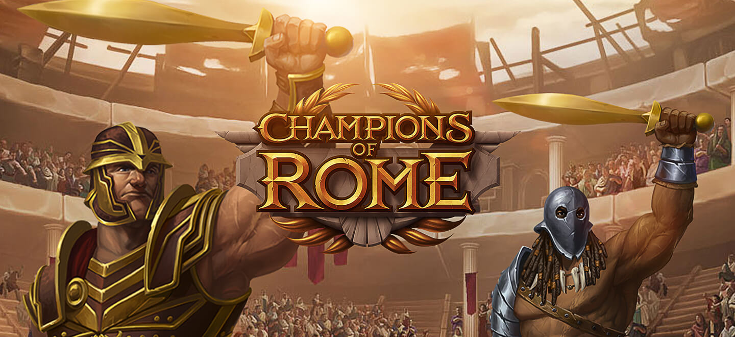 Champions of Rome สล็อตเว็บตรง